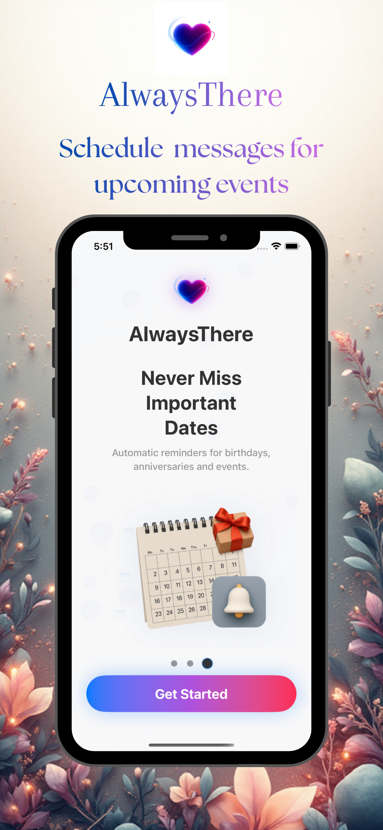 AlwaysThere promo screen: never miss important dates